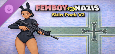 Femboy vs Nazis Skin Pack V2