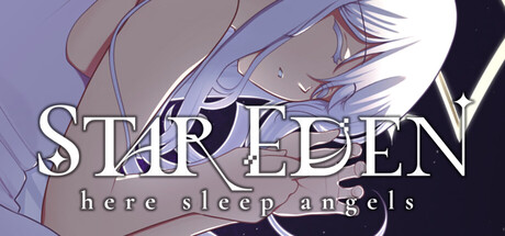 Star Eden: here sleep angels — Steam header