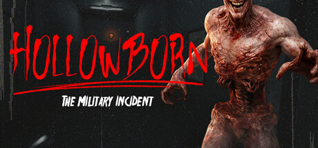 Hollowborn: The Military Incident
