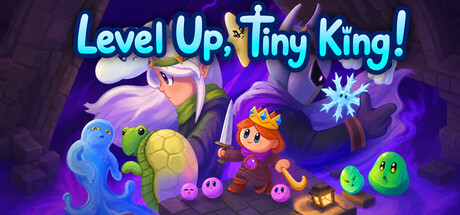 Level Up, Tiny King! — Steam header