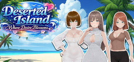 Deserted Island Where Desire Blossoms — Steam header