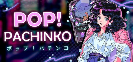Pop! Pachinko