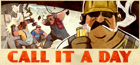 Call It a Day — Steam header