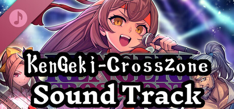 KenGeki CrossZone Soundtrack