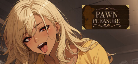 Pawn Pleasure