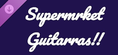 Supermrket: Guitarras!!