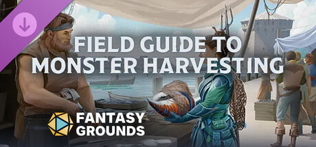 Fantasy Grounds - Field Guide to Monster Harvesting, Vol. 1