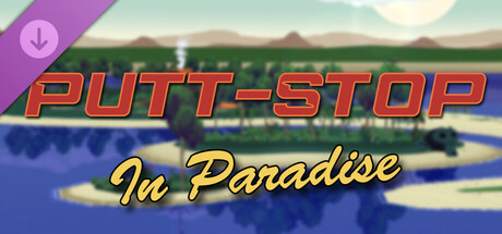 Super Video Golf - Putt-Stop in Paradise