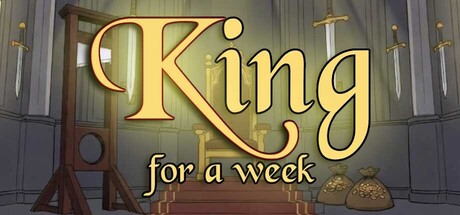 King For a Week