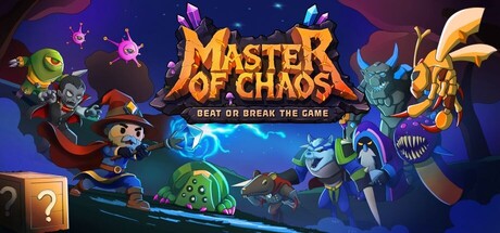 Master of Chaos: Beat or Break the Game