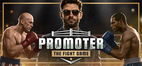 PROMOTER: The Fight Game