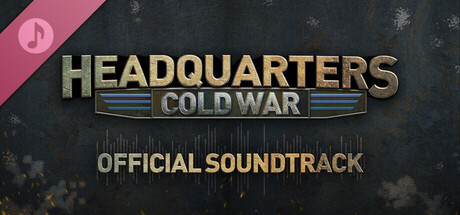 Headquarters: Cold War Soundtrack