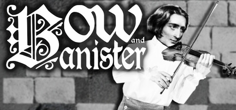 Bow and Banister