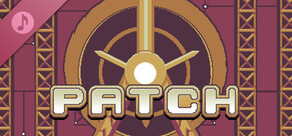 Patch Soundtrack