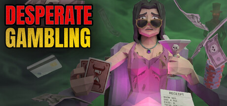 Desperate Gambling — Steam header