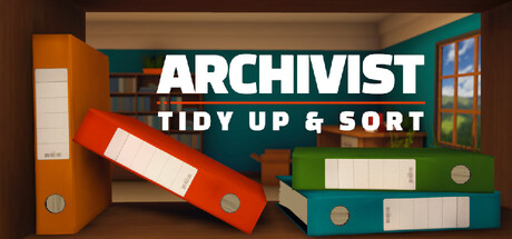 ARCHIVIST: Tidy Up & Sort