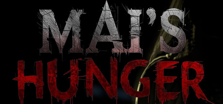 Mai's Hunger