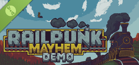Railpunk Mayhem Demo