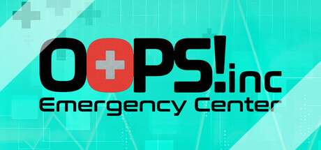 Oops! INC. Emergency Center