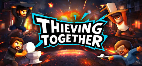 Thieving Together