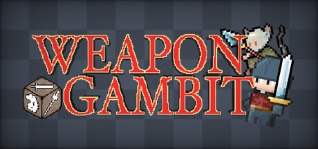 Weapon Gambit