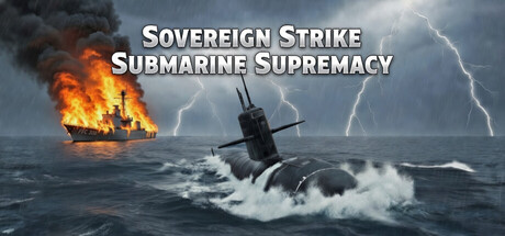 Sovereign Strike: Submarine Supremacy — Steam header