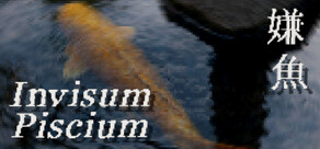 Invisum Piscium 嫌魚