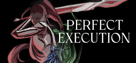 Perfect Execution