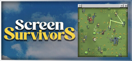 Screen Survivors