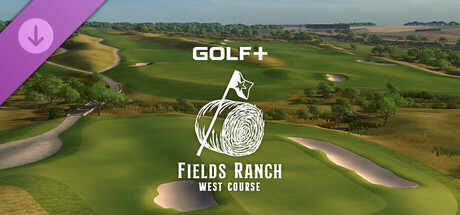 GOLF+ - Fields Ranch West at Omni PGA Frisco