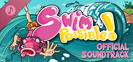Swimpossible! Soundtrack