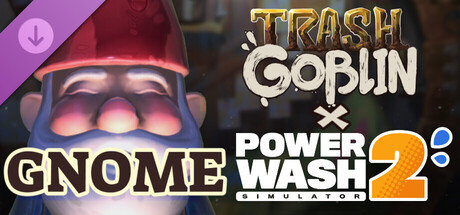 Trash Goblin - PowerWash Simulator 2 Gnome