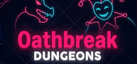 Oathbreak Dungeons — Steam header
