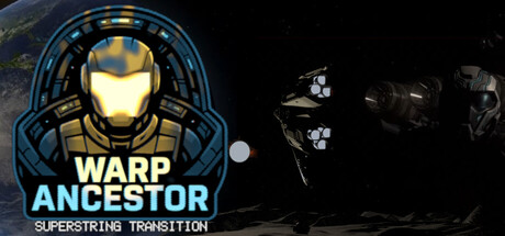 Superstring Transition: The Warp Ancestor — Steam header