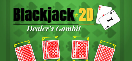 Blackjack 2D: Dealer's Gambit