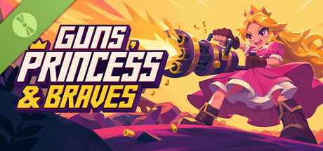 枪炮、公主与勇者 Guns, Princess and Braves Demo