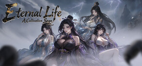Eternal Life: A Cultivation Saga