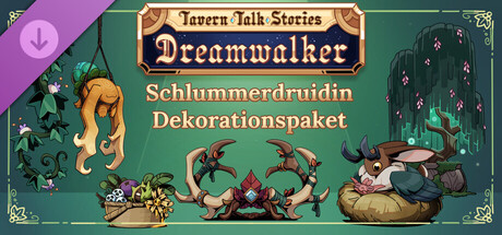 Tavern Talk 2: Dreamwalker - Drowsy Druid (Decoration Pack)