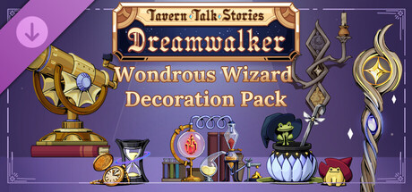 Tavern Talk Stories: Dreamwalker - Wondrous Wizard (Decoration Pack)