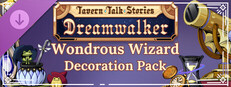 Tavern Talk Stories: Dreamwalker - Wondrous Wizard (Decoration Pack)