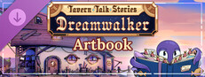 Tavern Talk Stories: Dreamwalker - Artbook