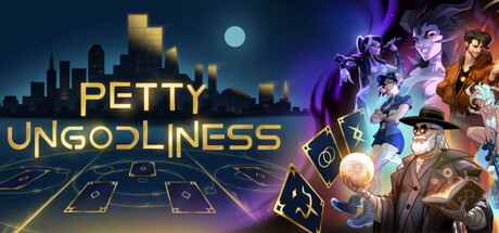 Petty Ungodliness