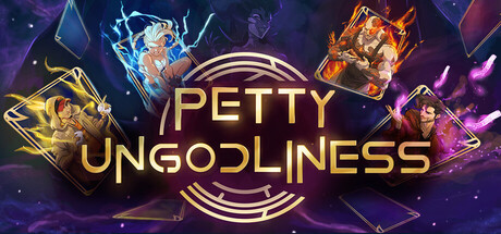 Petty Ungodliness — Steam header