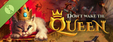 Don't Wake the Queen Demo