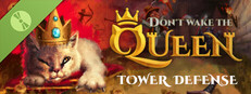 Don't Wake the Queen Demo