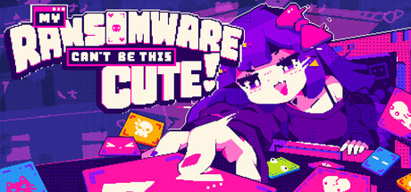 My Ransomware Can't Be This Cute?! — Steam header