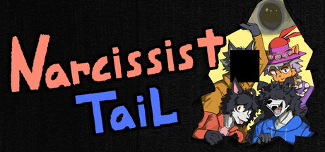 Narcissist Tail