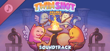 Twin Shot Deluxe Soundtrack