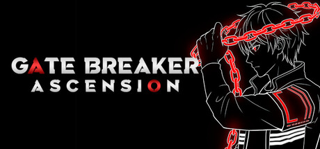 Gate Breaker: Ascension