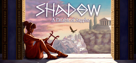 Shadow: A Parable of Sappho — Steam header